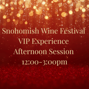 Afternoon VIP Experience: 12:00 pm -3:00 pm